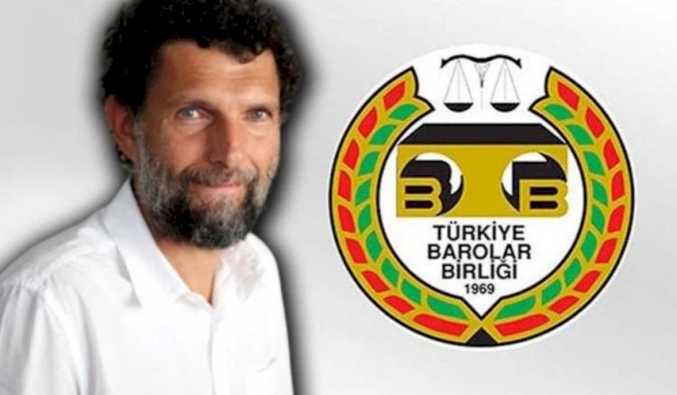 Türkiye Barolar Birliği'nden 'Osman Kavala' çağrısı: 'AİHM kararı derhal uygulanmalıdır!'