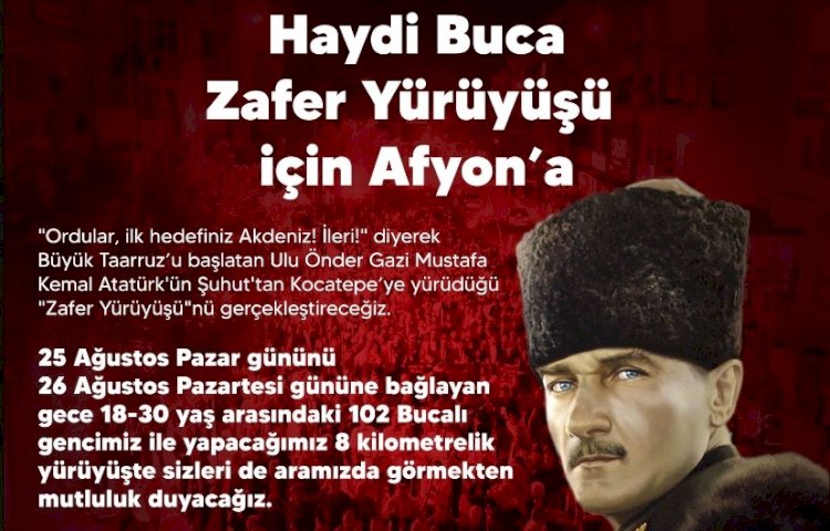 Buca Belediyesi'nden Zafer Yürüyüşü: Atatürk'ün İzinde Şuhut'tan Kocatepe'ye