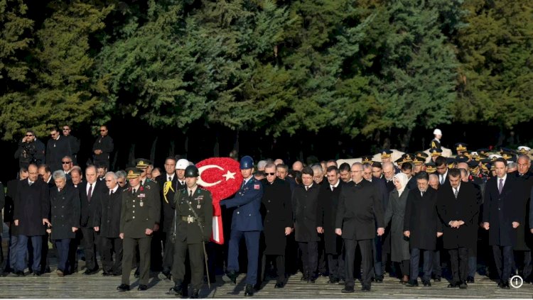 10 Kasım’da Anıtkabir’de Büyük Anma Töreni: Mustafa Kemal Atatürk’ü Saygıyla Andık