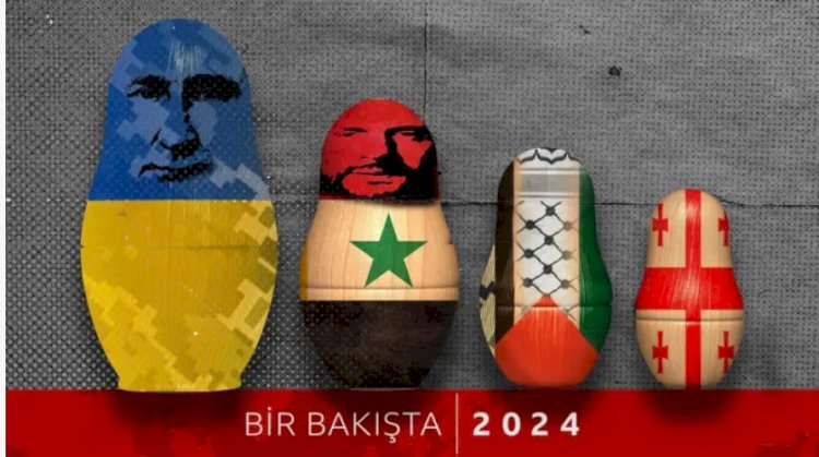 2024: Türkiye'nin Çevresinde Güç Dengeleri Yeniden Şekilleniyor